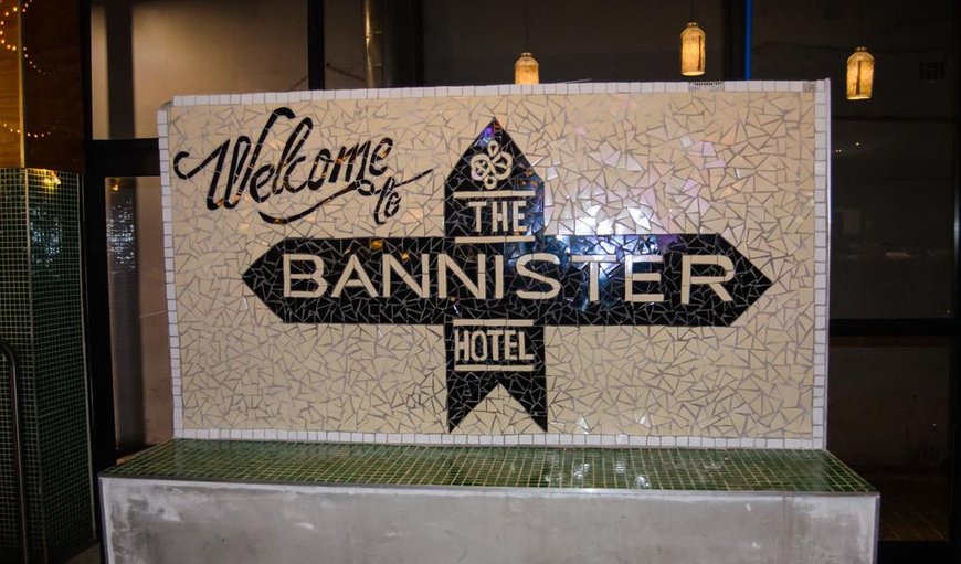 Welcome to Bannister Hotel in Braamfontein, Johannesburg (Joburg), Gauteng, South Africa