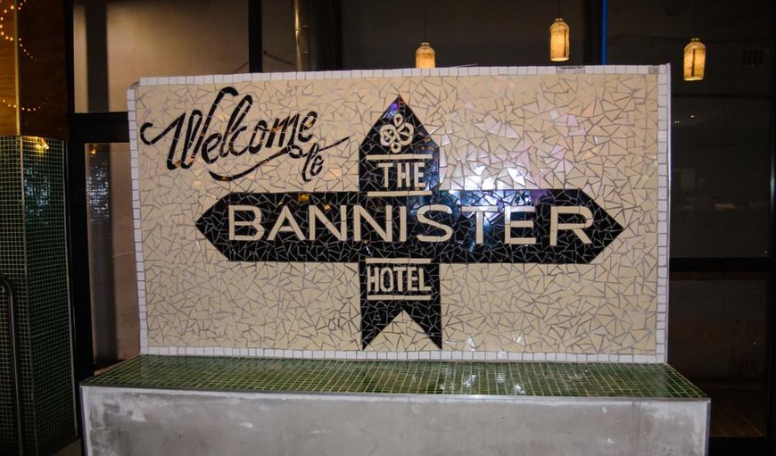 Welcome to Bannister Hotel in Braamfontein, Johannesburg (Joburg), Gauteng, South Africa