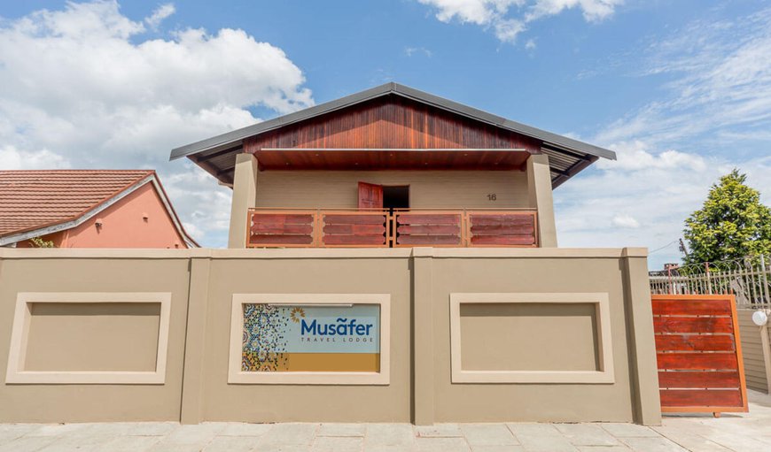 Welcome to The Musafer Travel Lodge! in Pietermaritzburg, KwaZulu-Natal, South Africa