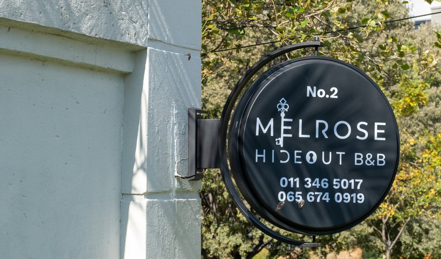 WELCOME TO MELROSE HIDEOUT in Winston Ridge, Johannesburg (Joburg), Gauteng, South Africa